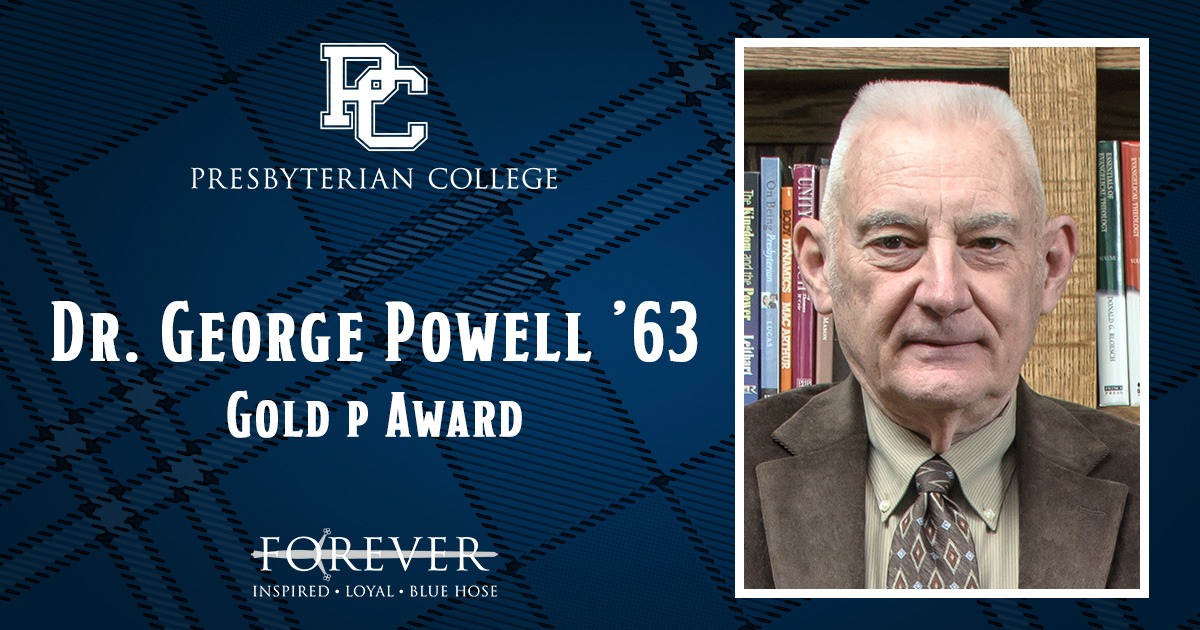 Dr. George Powell Presbyterian College Clinton SC Alumni Awards