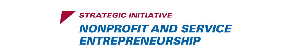 Strategic Initiative. Nonprofit and Service Enterpreneurship