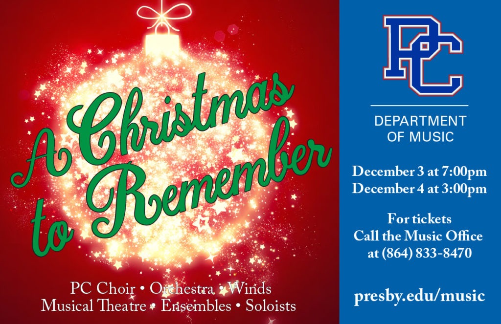A Christmas to Remember, For tickets call 864-833-8470.