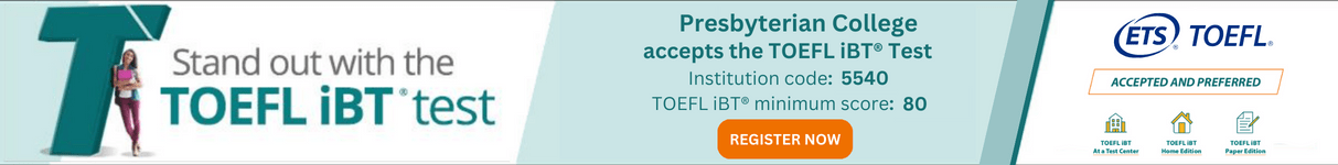 Presbyterian College accepts the TOEFL iBT Test