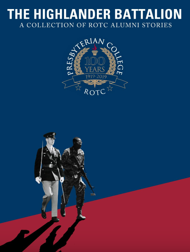 The Highlander Battalion: A Collection of ROTC Alumni Stories | Alumni Magazine | ROTC | Presbyterian College | Clinton SC