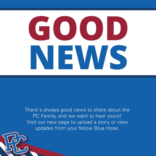 Good news. There`s always good news to share about the PC Family, and we want to hear yours! Visit our new page to upload a story or view updates from your fellow Blue Hose